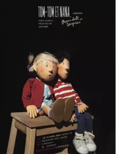 Tom-Tom & Nana - L'univers de Bernadette Després