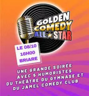 Spectacle du Golden Comedy Club à Briare