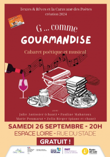 Cabaret : G... comme Gourmandise