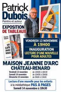 Exposition et rencontre avec le peintre et auteur : Patrick DUBOIS