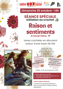 Séance spéciale : Raisons et sentiments et initiation au crochet !