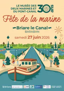 Les 30 ans du Musée des 2 Marines et du Pont-Canal - Fête de la marine