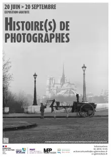 Histoire(s) de photographes : Une exposition 