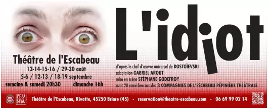 L'idiot - spectacle d'été !