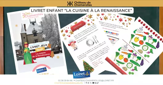 Livret Enfant : « La cuisine de la Renaissance »