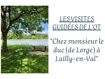 Chez Monsieur le duc (de Lorge) à Lailly-en-Val