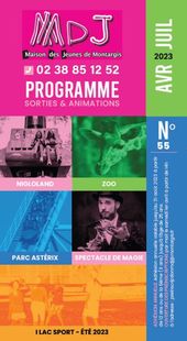 Programme sorties et animations Maison des Jeunes de Montargis : Avril - Juillet 2023