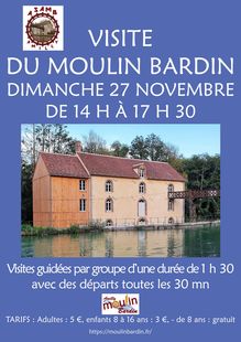 Visite du Moulin Bardin