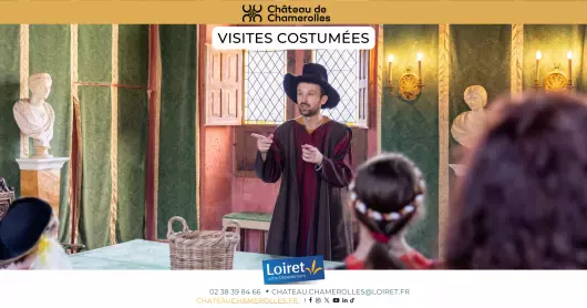 Devenez les Seigneurs de Chamerolles : Visites Costumées