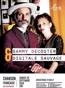 Concert duo : Sammy Decoster & Digital Sauvage