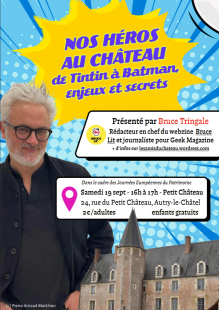 Journées Européennes du Patrimoine : Conférence - Nos héros au château : de Tintin à Batman, enjeux