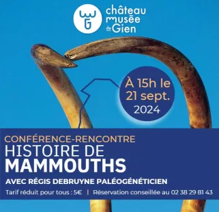 Conférence - Rencontre : Histoire de Mammouths