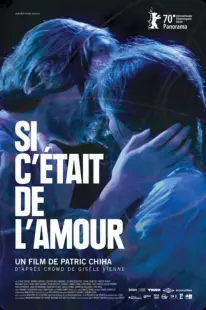 Projection • Si c'était de l'amour de Patric Chiha