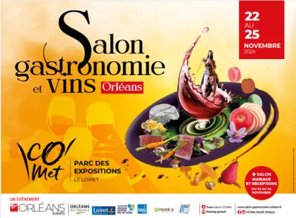 SALON DE LA GASTRONOMIE & VINS D'ORLEANS 2024