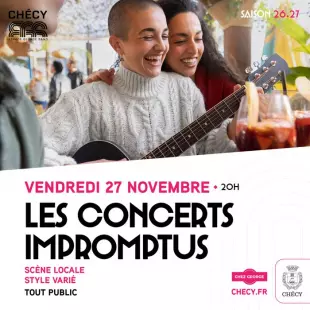 LES CONCERTS IMPROMPTUS - SAISON CULTURELLE 26/27