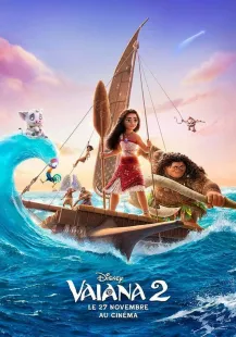 VAIANA 2 - SORTIE NATIONALE