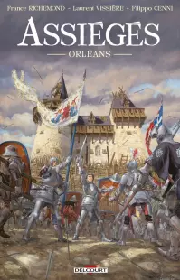 Rencontre auteurs : Assiégés-Orléans de Laurent Vissière, France Richemond et Filippo Cenni