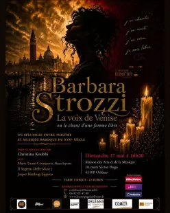Barbara Strozzi – La voix de Venise ou le chant d'une femme libre