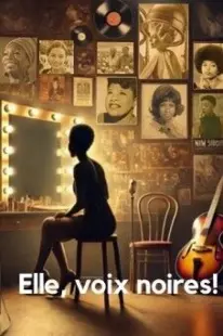 Elle, voix noires !