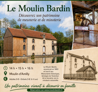 Visite guidée du Moulin Bardin