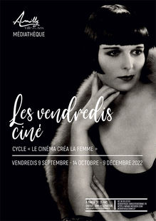 Vendredi Ciné - Cycle « Le cinéma créa la femme »