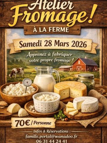 Atelier fabrication de fromage à la ferme 