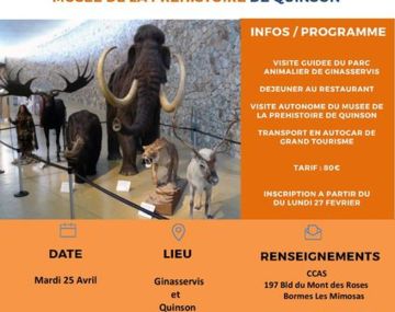 Sortie CCAS : visite parc animalier de Ginasservis et musée de la préhistoire de Quinson 