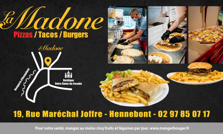 La Madone vente de pizzas tacos burgers au centre ville d'Hennebont, près du Puits Ferré, tout proche de Lorient (Morbihan, 56) en Bretagne Sud