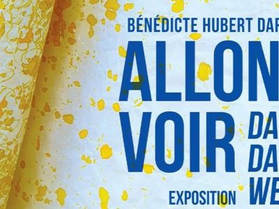 Vernissage de l’exposition « Allons voir » de Bénédicte Hubert-Darbois