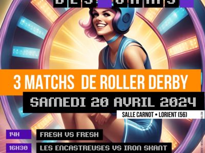 Roller Derby Lorient, La Roue des Jams, Triple Header