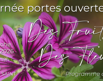 Portes ouvertes Des fruits des fleurs