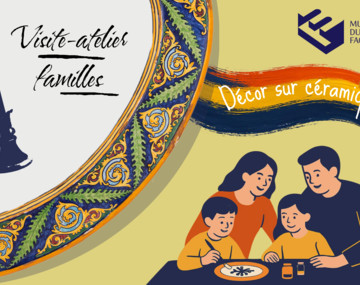 Visite/atelier famille : L'art du décor sur céramique