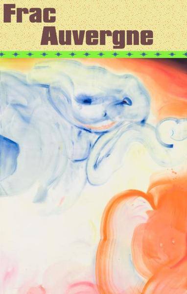 Weekend inaugural de l’exposition du Frac Auvergne : Les mues éternelles