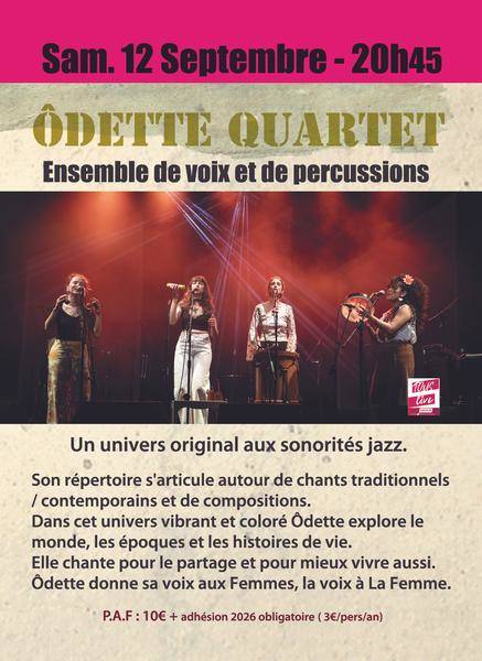 Ouverture de Saison - Ôdette Quartet en concert