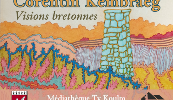 ‘Visions of Brittany’ Exhibition – Corentin Kembraeg