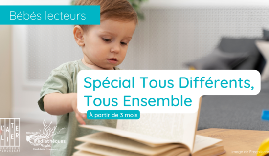 Bébés lecteurs : Tous Différents, Tous Ensemble
