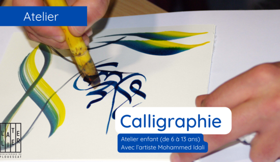 Atelier calligraphie : écritures anciennes