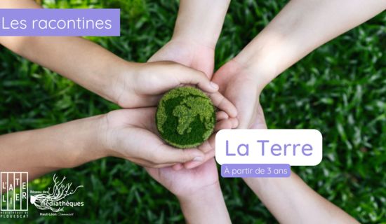 Racontines : la Terre