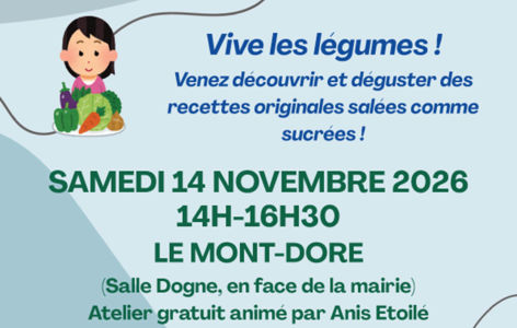 Atelier cuisine parents-enfants : Vive les légumes !_Mont-Dore