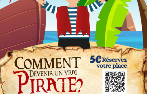 Spectacle enfant : Comment devenir un vrai pirate ?