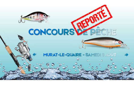 - REPORTÉ - Concours de pêche_Murat-le-Quaire