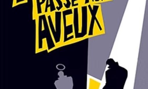 Spectacle : Augustin passe aux aveux