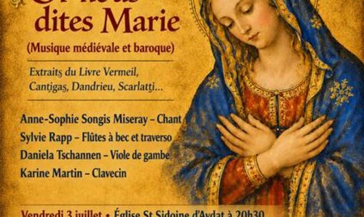 Concert : Or nous dites Marie