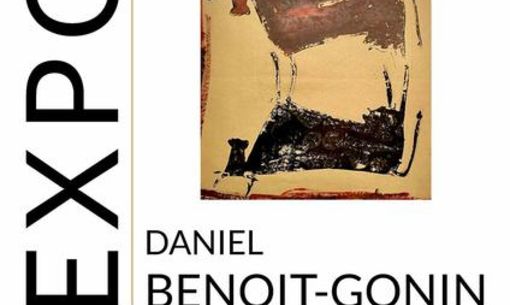 Exposition : Daniel Benoit-Gonin